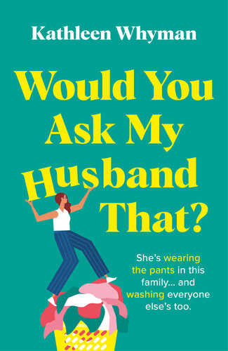 descargar libro Would You Ask My Husband That