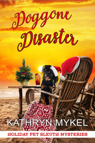 descargar libro Doggone Disaster: Holiday Pet Sleuth Mysteries