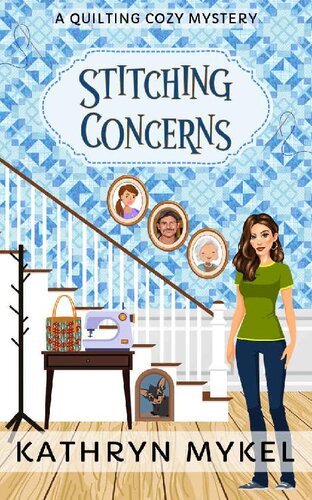 descargar libro Stitching Concerns: A Quilting Cozy Mystery (Quilting Cozy Mysteries Book 5)