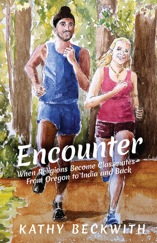 descargar libro ENCOUNTER: When Religions Become Classmates--From Oregon to India and Back