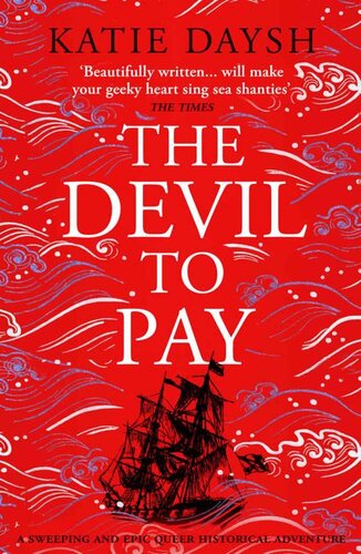 descargar libro The Devil to Pay: A sweeping and epic queer historical adventure (Nightingale & Courtney Book 2)