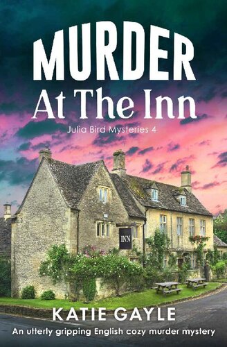 libro gratis Murder at the Inn: An utterly gripping English cozy murder mystery (Julia Bird Mysteries Book 4)