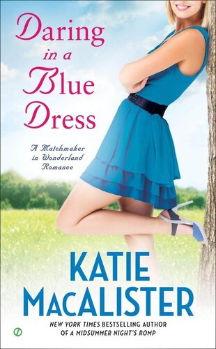 descargar libro Daring In a Blue Dress (A Matchmaker in Wonderland)