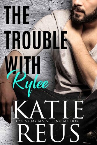 descargar libro The Trouble with Rylee