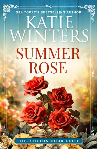 descargar libro Summer Rose (The Sutton Book Club 1)