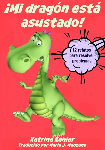 descargar libro ¡mi Dragón Está Asustado!