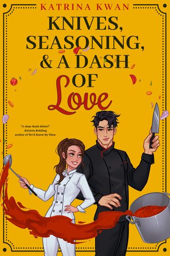 libro gratis Knives, Seasoning, & a Dash of Love