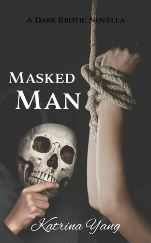 descargar libro Masked Man: A Dark Erotic Novella