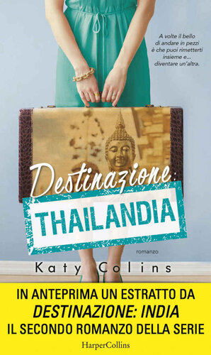 libro gratis Destinazione: Thailandia (Lonely Hearts Travel Club Vol. 1) (Italian Edition)