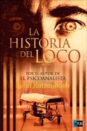 descargar libro La historia del loco