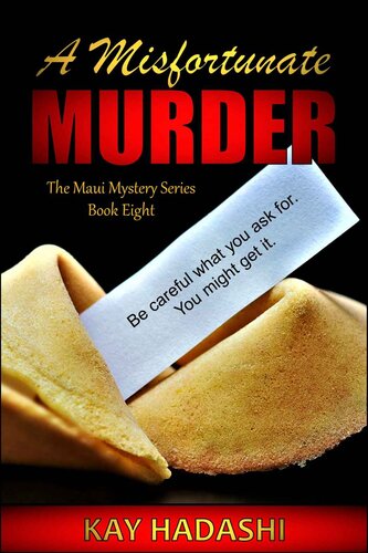 descargar libro A Misfortunate Murder: A Mother Being Hunted