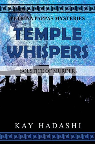 descargar libro Temple Whispers: Solstice of Murder (Petrina Pappas Mysteries Book 5)