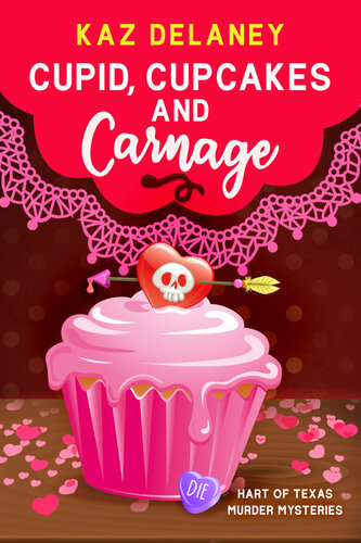 descargar libro Cupid, Cupcakes and Carnage