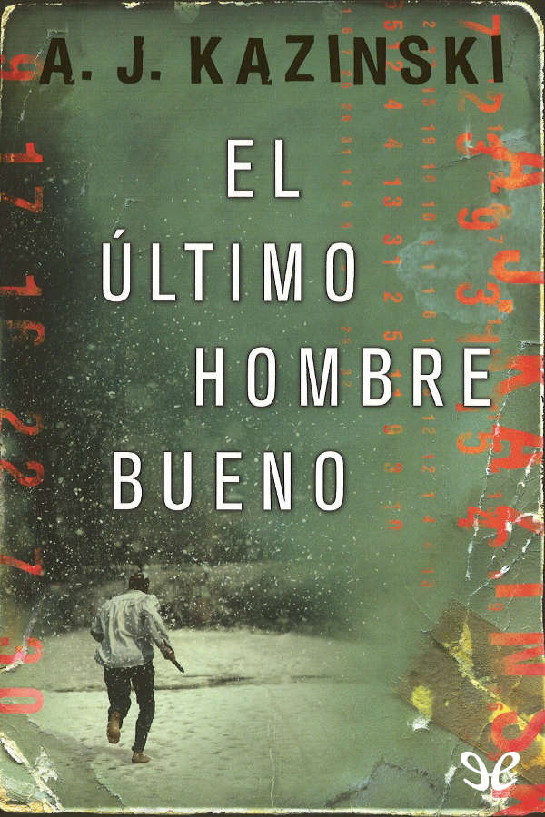 descargar libro El último hombre bueno