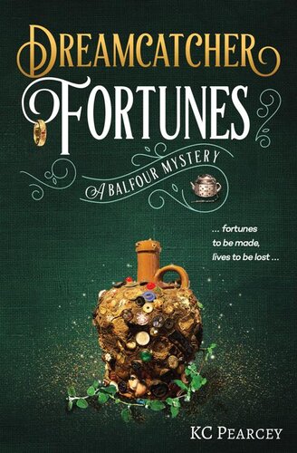 descargar libro Dreamcatcher: Fortunes (Balfour Mystery Series Book 3)