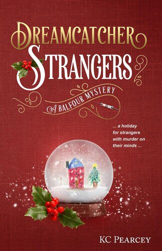 libro gratis Dreamcatcher: Strangers (Balfour Mystery Series Book 2)