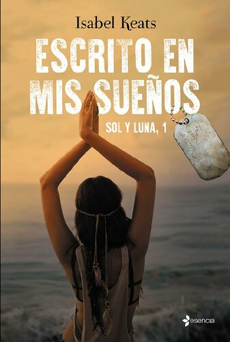 descargar libro Escrito en mis sueños (Sol y Luna) (Spanish Edition)