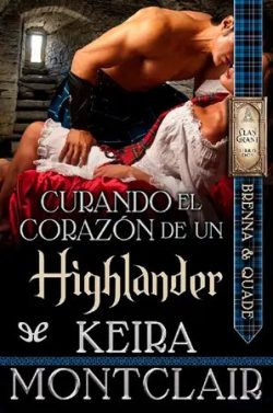 descargar libro Curando el corazón de un highlander (El clan Grant #2)