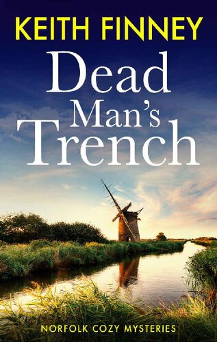 descargar libro DEAD MAN'S TRENCH: Norfolk Cozy Mysteries - Book 1