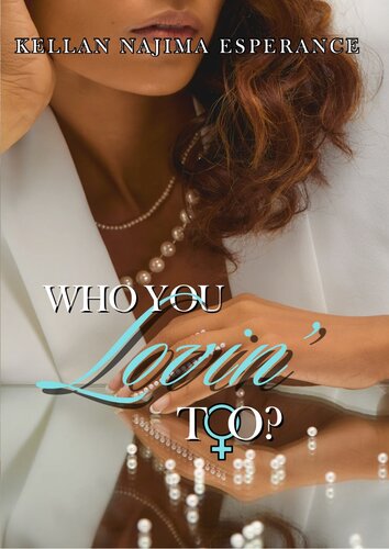 descargar libro Who You Lovin' Too? (Who You Lovin'? Book 2)