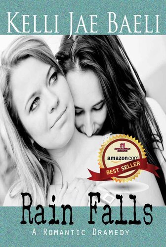 descargar libro Rain Falls: A Romantic Dramedy [ed.: 1]