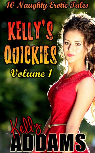 descargar libro Kelly's Quickies - Volume 1