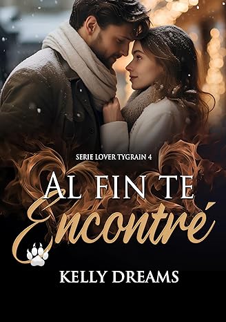 libro gratis Al fin te encontré (Lover Tygrain #04)