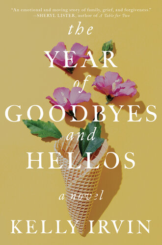 descargar libro The Year of Goodbyes and Hellos