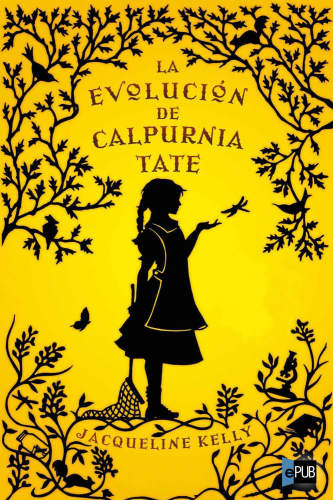 libro gratis La evolución Calpurnia Tate