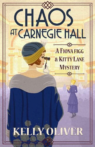 libro gratis Chaos at Carnegie Hall (A Fiona Figg & Kitty Lane Mystery)