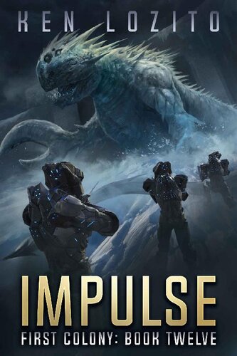 descargar libro Impulse (First Colony Book 12)