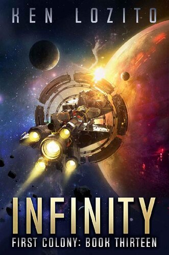 descargar libro Infinity (First Colony Book 13)