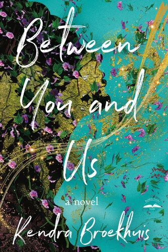 descargar libro Between You and Us : A Novel