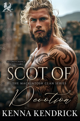 descargar libro Scot of Devotion: Scottish Second Chance Romance (The Mackintosh Clan Book 5)