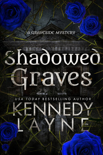 descargar libro Shadowed Graves (The Graveside Mysteries Book 3)