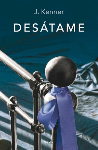 descargar libro Desátame (Ficcion (grijalbo)) (Spanish Edition)