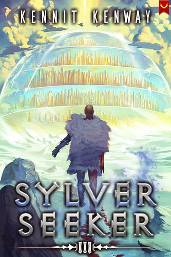 descargar libro Sylver Seeker 3: A LitRPG Adventure