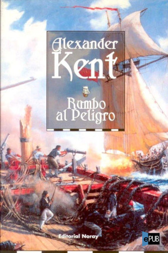 descargar libro Rumbo al Peligro