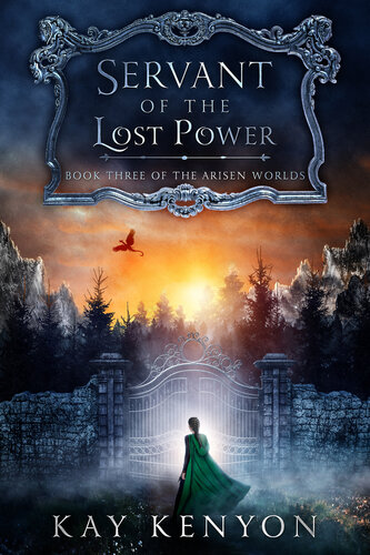 descargar libro Servant of the Lost Power (The Arisen Worlds Book 3)