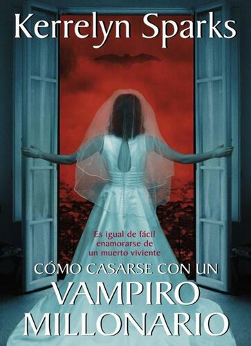 descargar libro Cómo casarse con un vampiro millonario