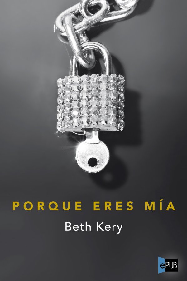 descargar libro Porque eres ma