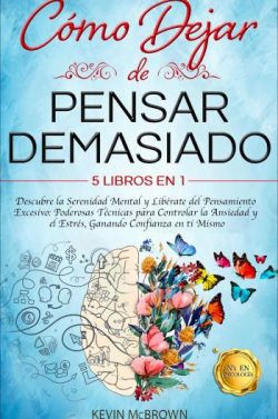 libro gratis Cómo dejar de pensar demasiado