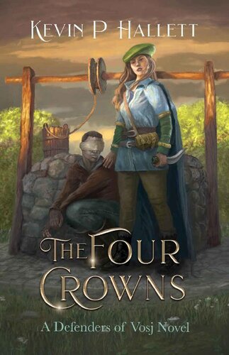 libro gratis The Four Crowns: An Epic Fantasy Adventure (Vol 4 of Defenders of Vosj)