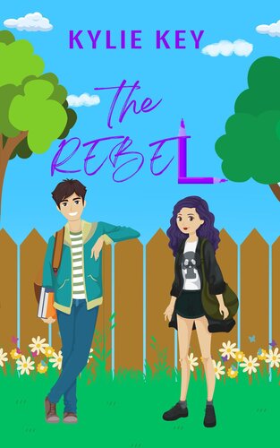 descargar libro The Rebel: A Sweet Teen & YA Girl Next Door Romance (Covington Prep: The Girls We Love Book 7)