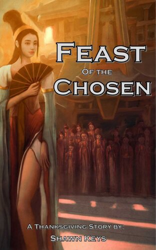 descargar libro Feast of the Chosen (A Thanksgiving Story)