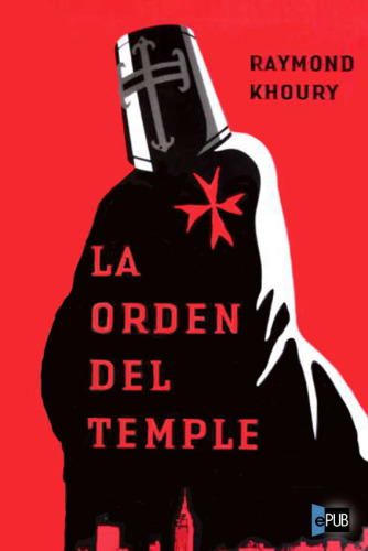 descargar libro La Orden del Temple