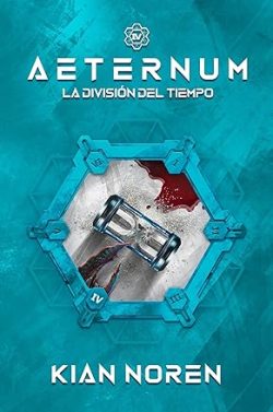 descargar libro La División del Tiempo (Aeternum 4)