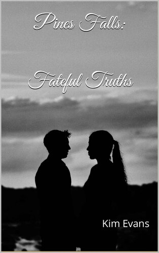 libro gratis Pines Falls: Fateful Truths