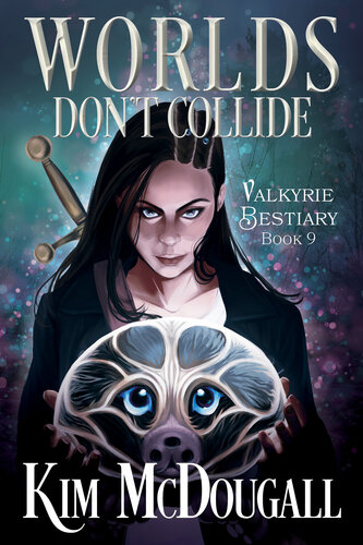 descargar libro Worlds Don't Collide: An Urban Fantasy Adventure (Valkyrie Bestiary Book 9)