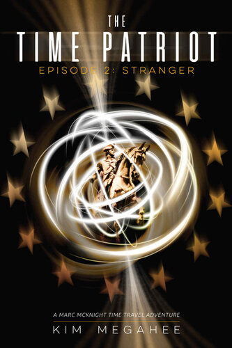 descargar libro The Time Patriot: Episode Two - Stranger